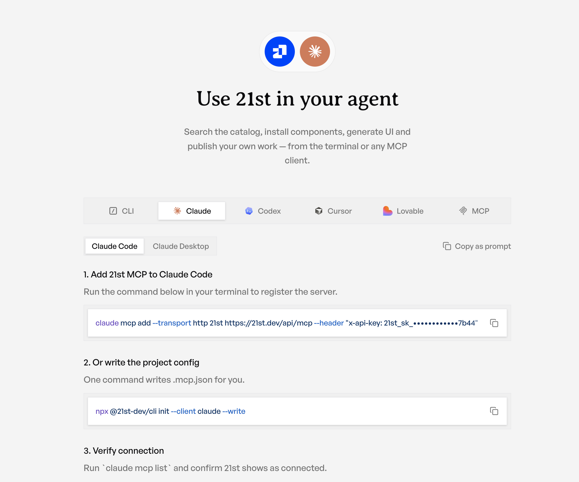 Use 21st in Your Agent: One CLI, Every Editor, One Endpoint